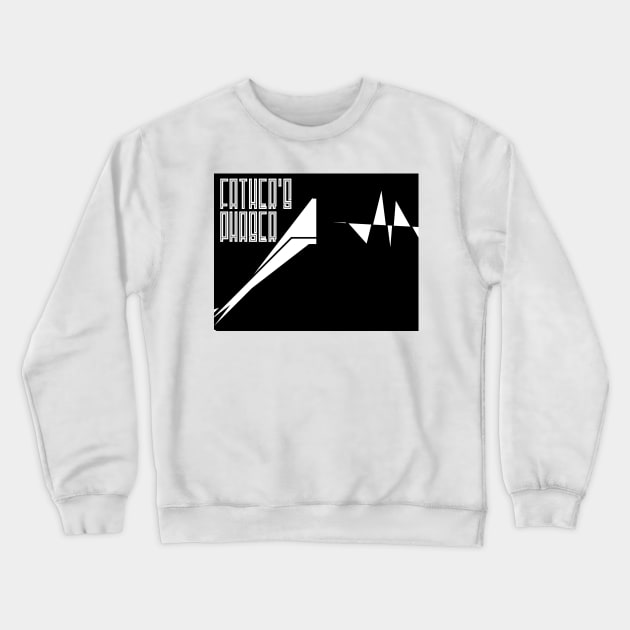 Father's phaser Crewneck Sweatshirt by First prints